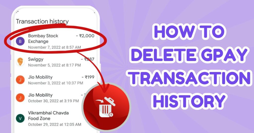 How to Delete GPay Transaction History